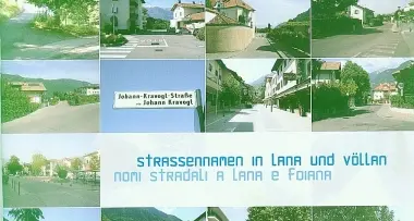 Lana, un libro racconta la storia delle vie