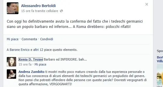 Bertoldi shock contro i tedeschi «Popolo barbaro e inferiore»