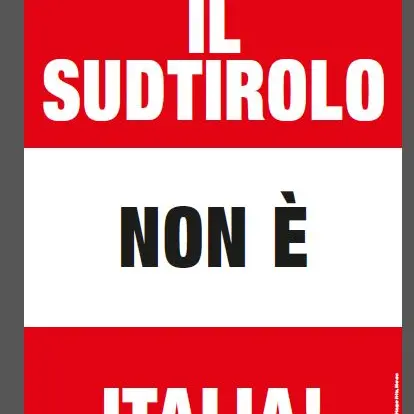 \"Il Sudtirolo non è Italia\": 1000 manifesti a Roma, il Tar del Lazio dà ragione ai separatisti dell'Heimatbund