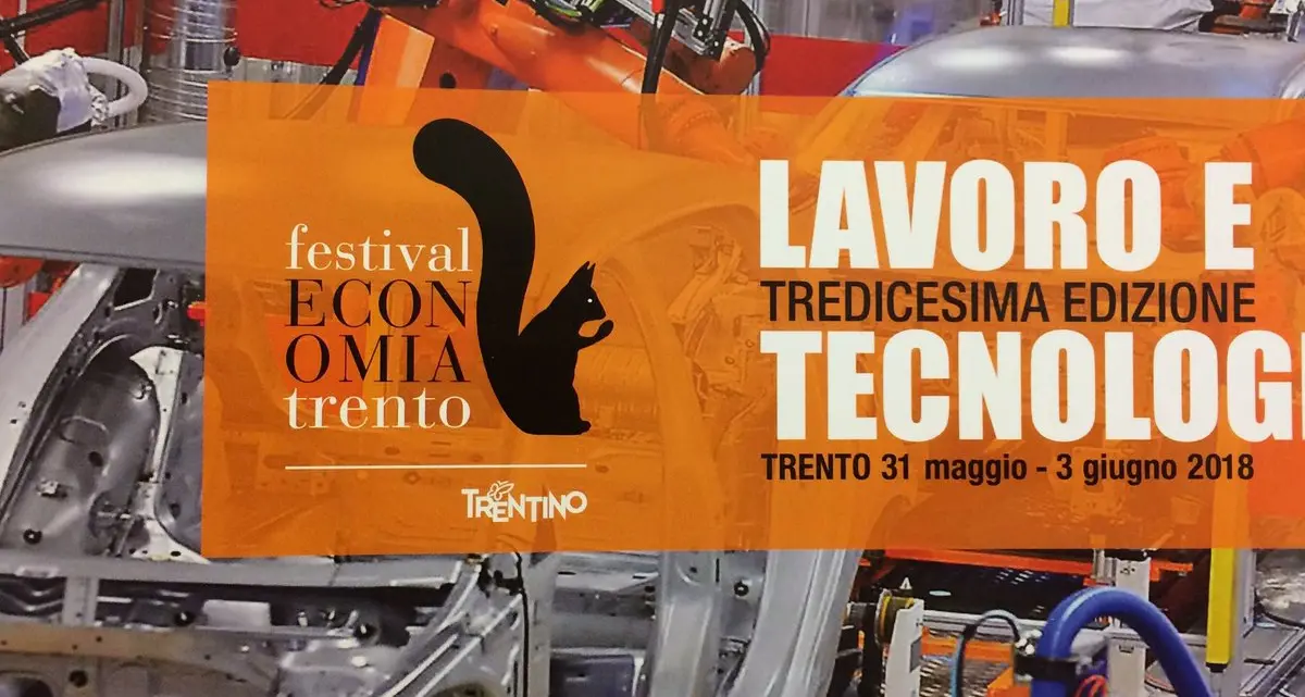 Festival dell' economia, il tema scelto è \"Lavoro e tecnologia\"