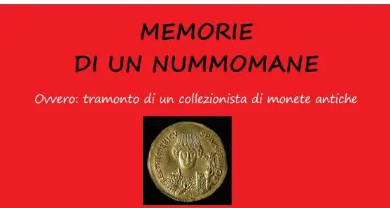 In biblioteca le Memorie di un nummomane
