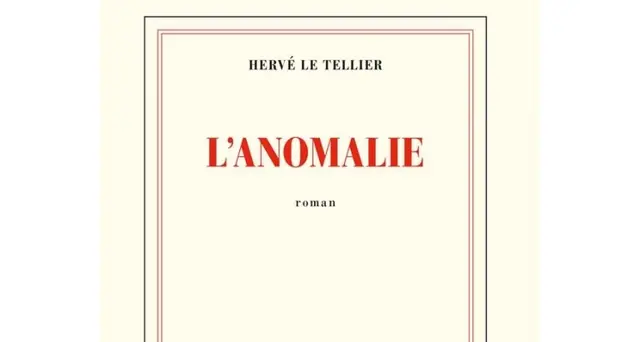 Prix Goncourt a l'Anomalie di Le Tellier