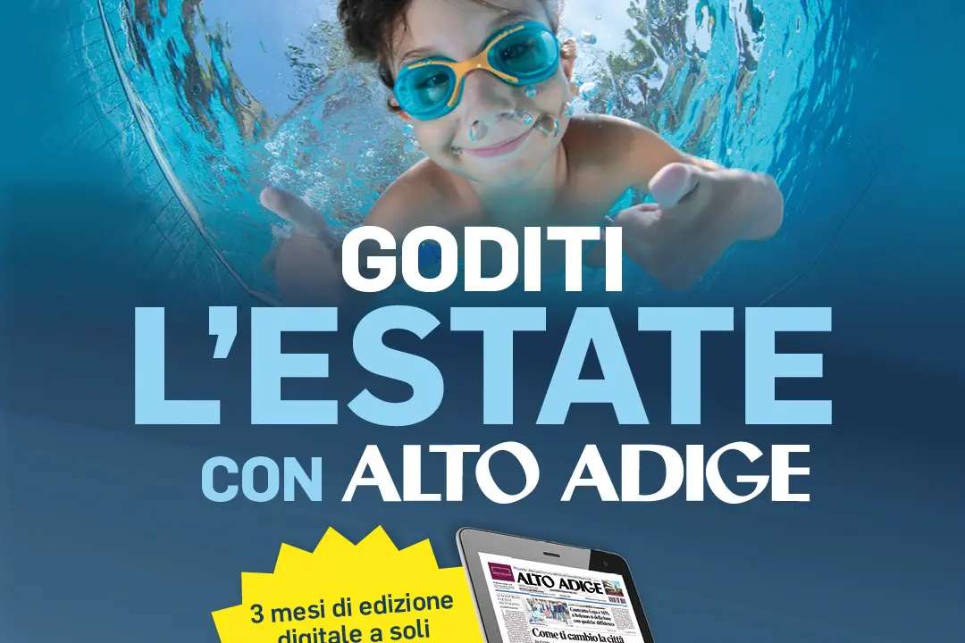 La superofferta dell’estate: 3 mesi con l’Alto Adige a soli 9,90 euro
