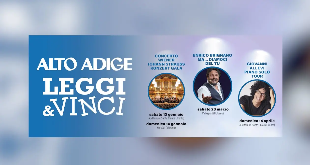 Torna “l’Alto Adige Leggi & Vinci”: in palio tre serate con Giovanni Allevi, Enrico Brignano e l’orchestra K&K Philharmoniker