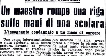 18 gennaio 1951. Condannato il maestro che picchia col righello