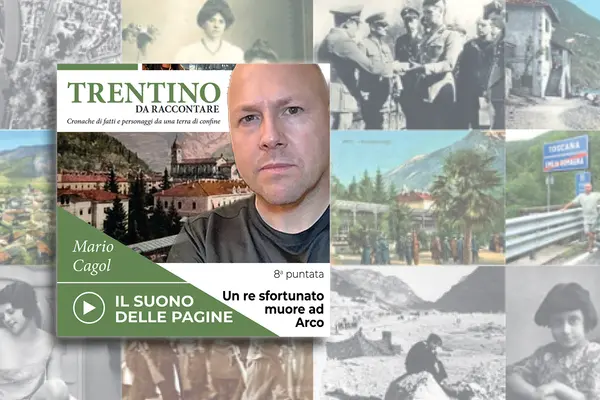 Trentino da raccontare: un re sfortunato muore ad Arco