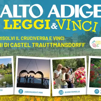 Con l'Alto Adige \"Leggi e Vinci i Giardini di Trauttmansdorff\"