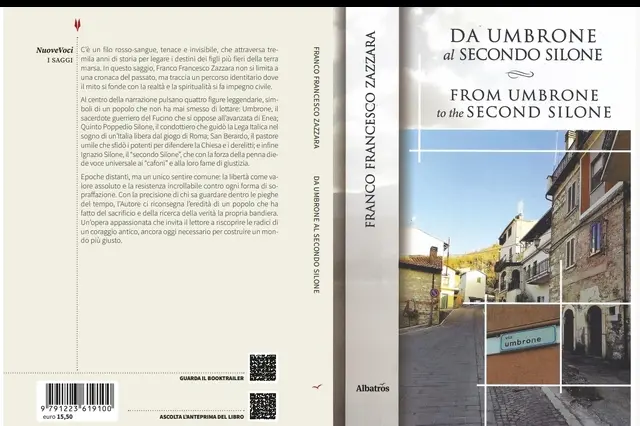 Comunicato Stampa: \"Da Umbrone al Secondo Silone\", il saggio sulla Marsica come cammino della libertà