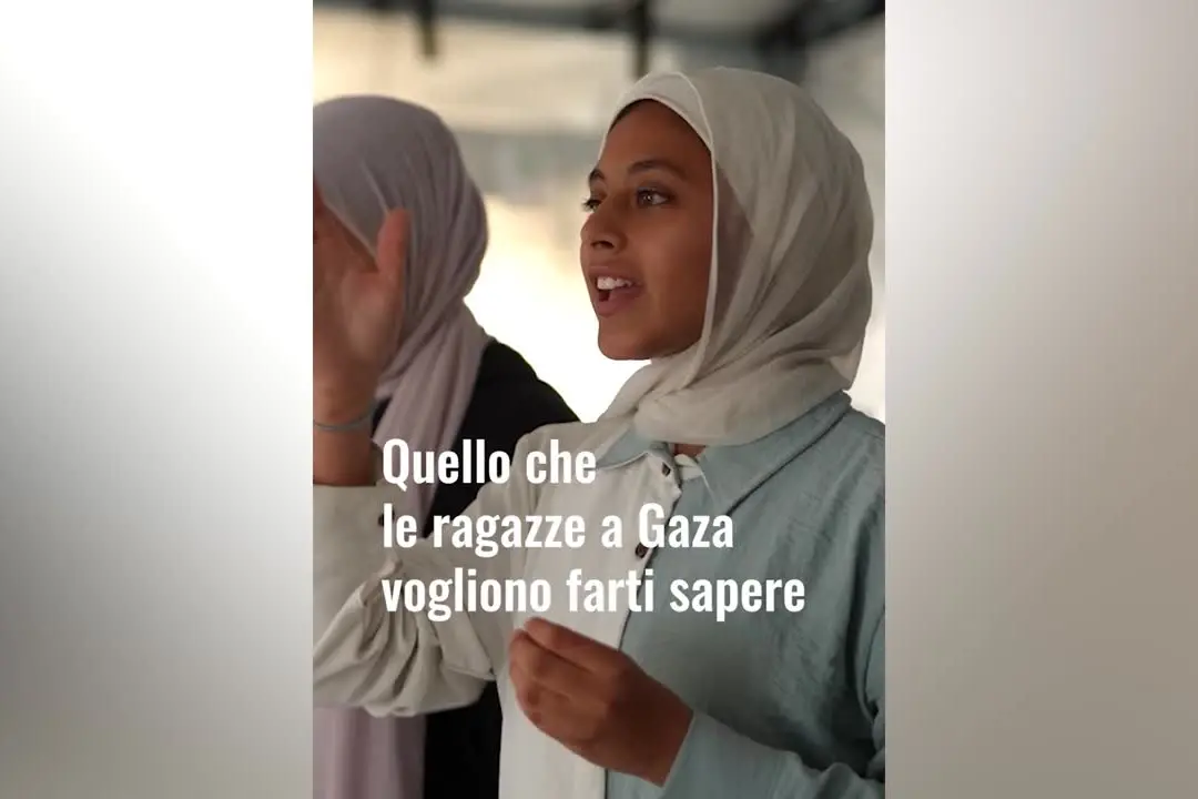 Save The Children e la voce delle ragazze di Gaza: \"Sogniamo pace, casa e futuro\"