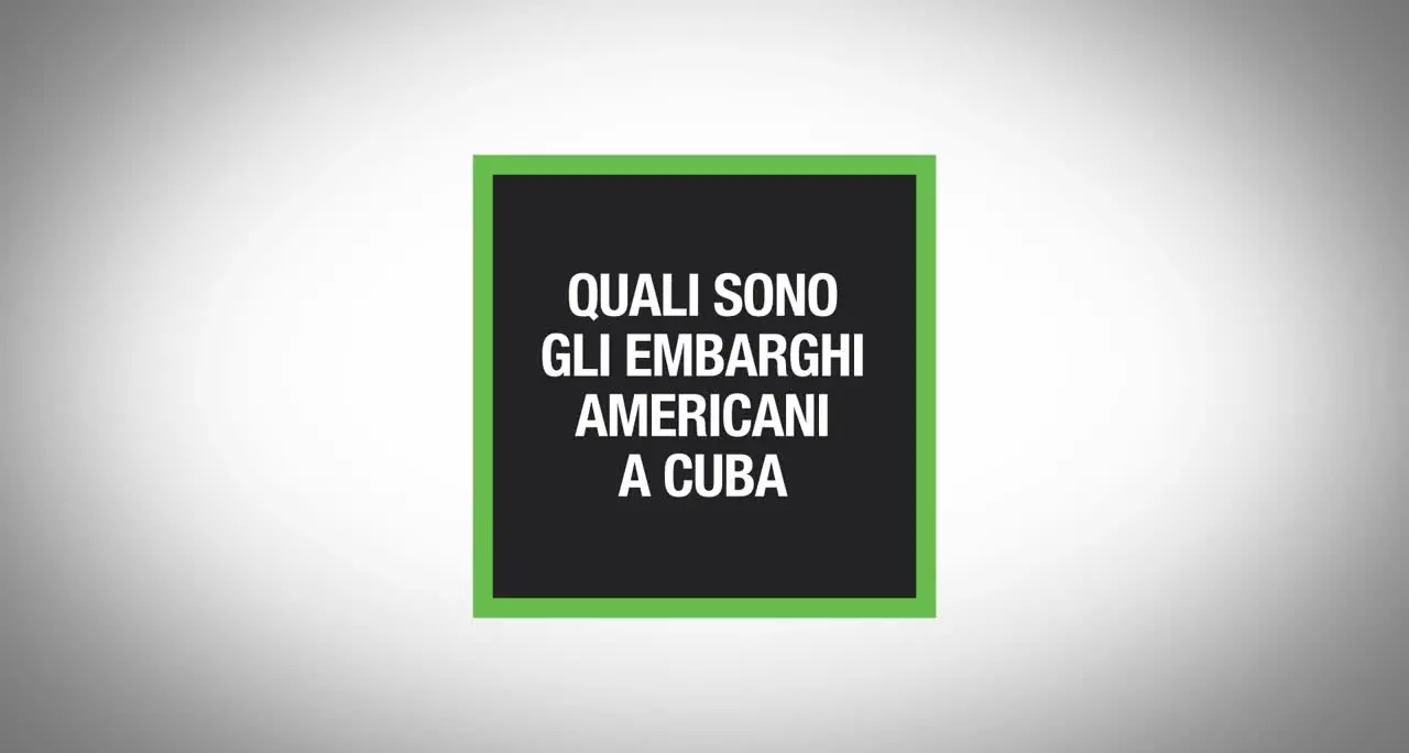 Quali sono gli embarghi americani a Cuba