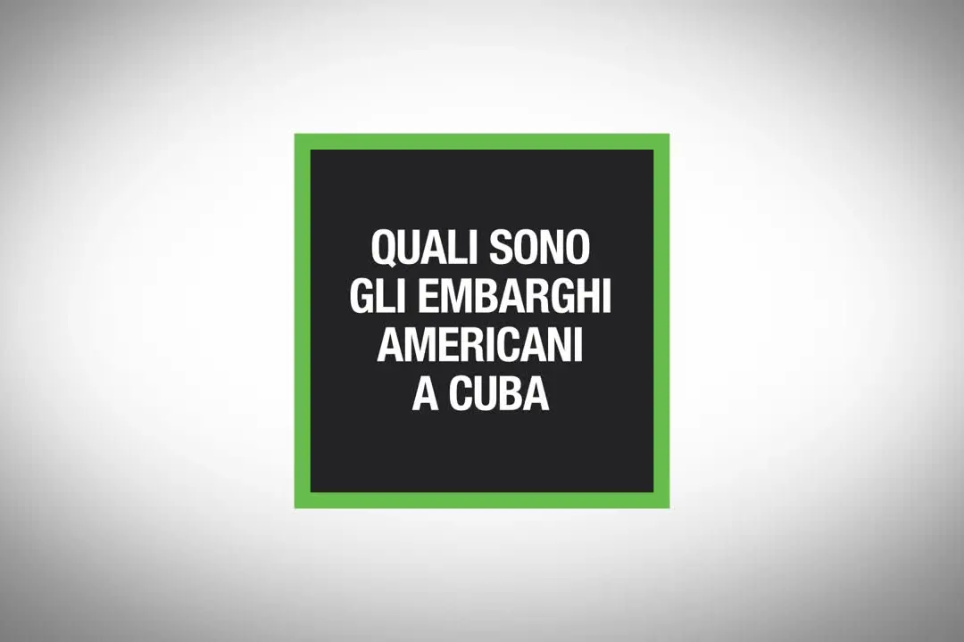 Quali sono gli embarghi americani a Cuba