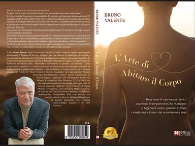 Comunicato Stampa: Bruno Valente lancia il Bestseller “L’Arte di Abitare il Corpo”