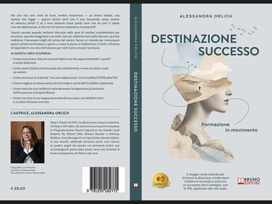 Comunicato Stampa: Alessandra Orlich lancia il Bestseller “Destinazione Successo”
