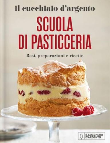 "Scuola di Pasticceria", con 90 ricette libro racconta le novità contemporanee