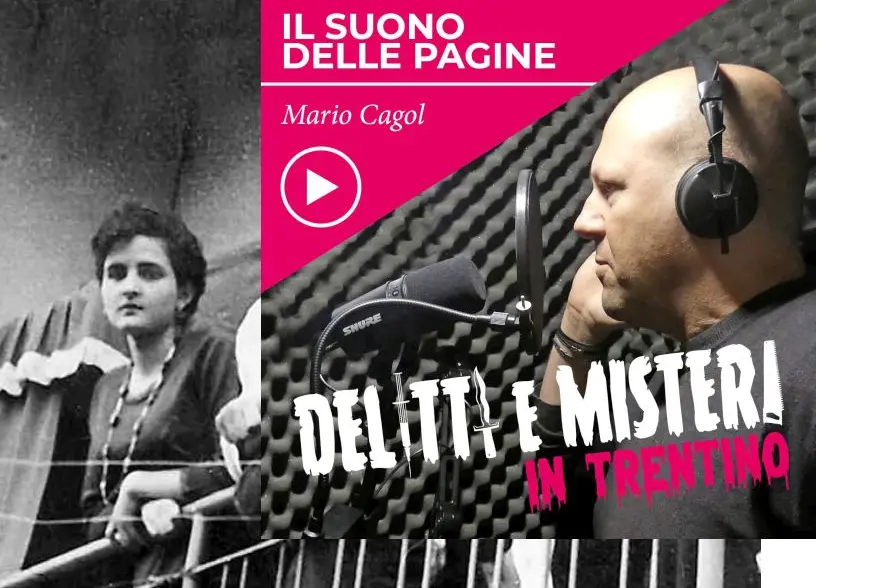 Il mistero della cisterna di Trento e quell’omicidio senza colpevole (prima parte)
