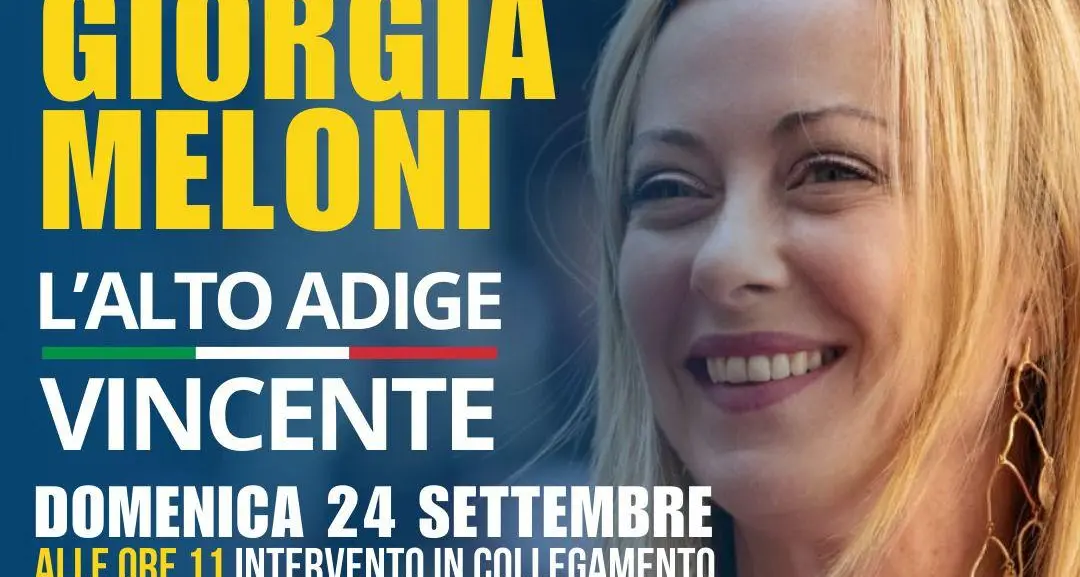 \"L'Alto Adige vincente\", domenica a Bolzano il ritrovo di Fratelli d'Italia con Meloni in collegamento