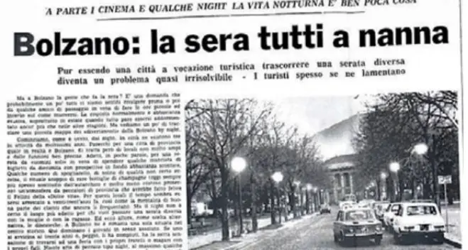 19 agosto 1977: Bolzano by night triste e deserta tra vitelloni e locali chiusi