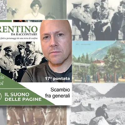 Trentino da raccontare: scambio fra generali