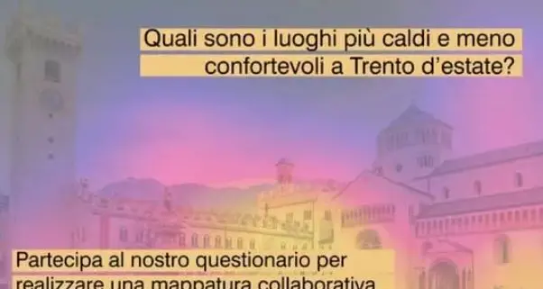 Trento, Comune e Università «mappano» le isole di calore in città