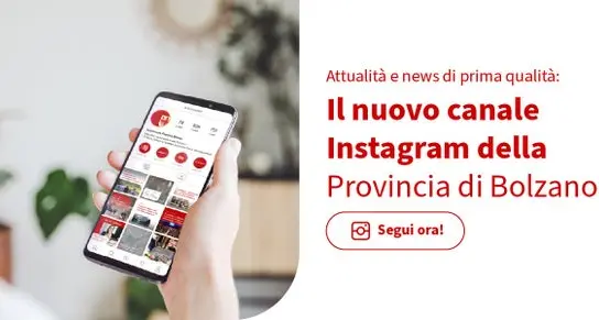 La Provincia di Bolzano sbarca su Instagram