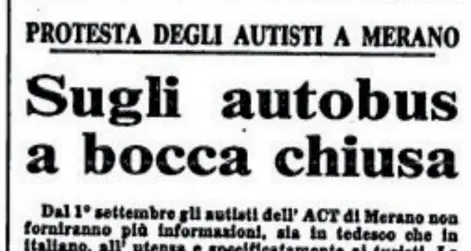 29 agosto 1985, la protesta: bocche cucite sugli autobus di Merano