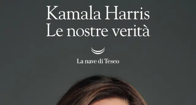 Kamala Harris, l'autobiografia su 'Le nostre verità'